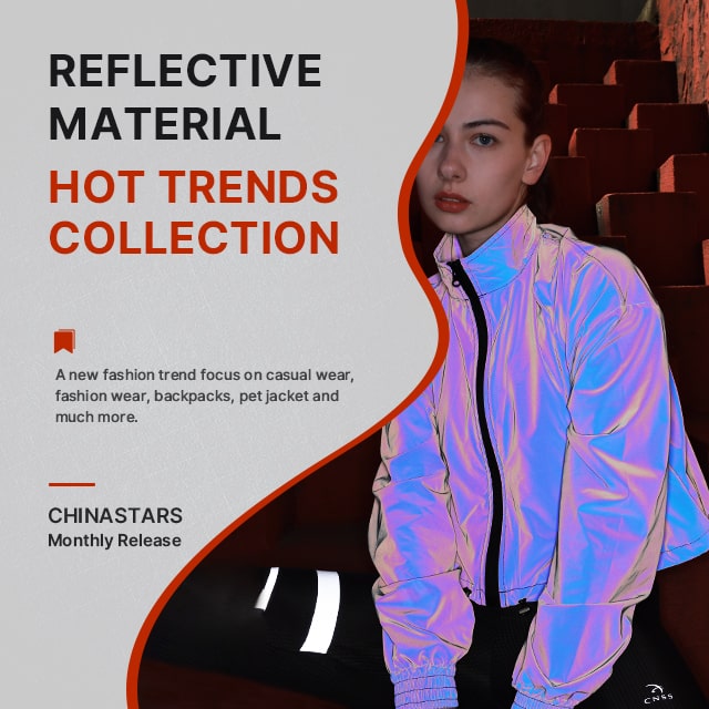 Reflective Material Hot Trends Collection