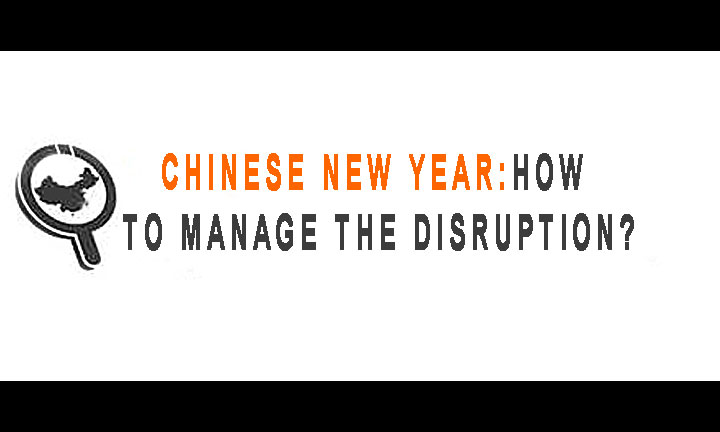 How to manage the disruption--sharing the advice to importers who are not familiar with Chinese New Year